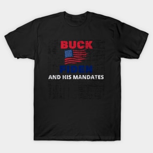 Buck Fiden And His Mandates - American Flag Desstresed Text Design T-Shirt